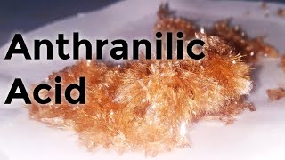 Anthranilic Acid  Organic synthesis [upl. by Bohi174]