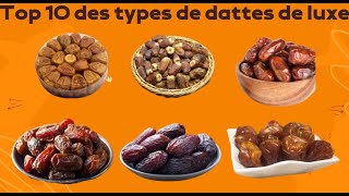 Voici les 10 meilleurs types de dates [upl. by Ramad446]