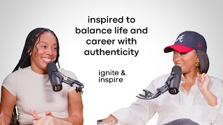 Inspired to Balance Life and Career with Authenticity [upl. by Innad]