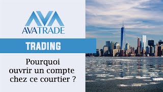 4 avantages à trader avec le courtier AvaTrade [upl. by Owens]