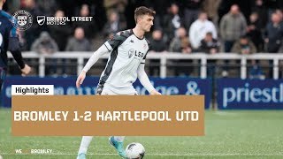 Highlights Bromley 12 Hartlepool United [upl. by Hephzipa]