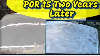 How Does POR15 Hold Up After 2 Years With No Paint [upl. by Mikal]