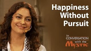 Happiness Without Pursuit  Juhi Chawla with Sadhguru [upl. by Bertrand]