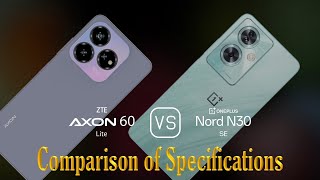 ZTE Axon 60 Lite vs OnePlus Nord N30 SE A Comparison of Specifications [upl. by Tormoria]