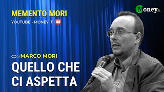 QUELLO CHE CI ASPETTA  MARCO MORI  Memento Mori [upl. by Eleaffar]