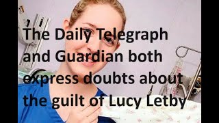 A year later newspapers finally catch up with this channel and question the guilt of Lucy Letby [upl. by Uri]