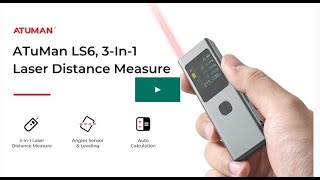 AtuMan LS6 3 In 1 Laser Distance Measure [upl. by Shandy]