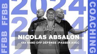 FFBB Coaching  Nicolas Absalon  4v4 Hand OFF Défense [upl. by Elicia]