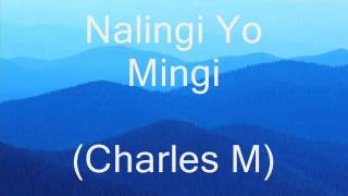 06  Nalingi Yo Mingi [upl. by Darrow]