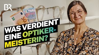 Selbstständig als Optikerin Lohnt sich das eigene Geschäft  Lohnt sich das  BR [upl. by Myrvyn]