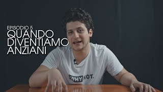 QUANDO DIVENTIAMO ANZIANI  I processi culturali e creativi nella terza età  Episodio 5 [upl. by Colvin]