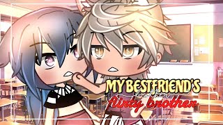 ✧ My Bestfriends Flirty Brother  GLMM  Love Story  Gacha Life Mini Movie ✧ [upl. by Airetal]