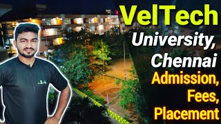 VelTech University Chennai  Campus Tour  Placement  Fees  All about Veltech University Chennai [upl. by Hertha]