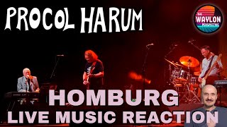 Procol Harum  quotHomburgquot 2006  LIVE MUSIC REACTION [upl. by Llenrod84]