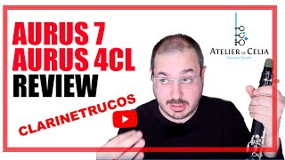 🚧🚦AURUS 7 y AURUS 4CL REVIEW🚦🚧  tutorial clarinete [upl. by Nnaes]