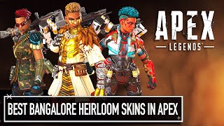 Bangalore’s Heirloom Skins Apex Legends BEST LEGENDARY SKINS Apex Legends [upl. by Buckden277]