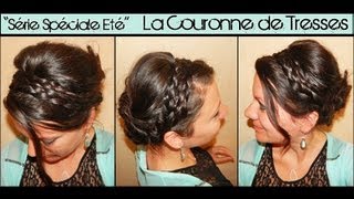 ✿ La Couronne de Tresses  Série Spéciale Eté  Coiffure 1 ✿  LA Hairstyle Inspiration [upl. by Eanod]