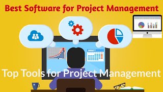 Best Software for Project Management  Top Tools for Project Management  Project Management Tools [upl. by Suehtomit]