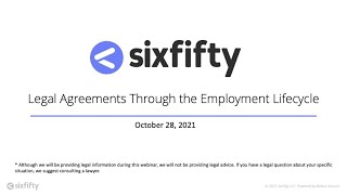 Legal Agreements Through the Employee Lifecycle Webinar  SixFifty [upl. by Lowry]