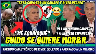 👉Guido se quiere morampr pero elige quotcreerquot😂😂😂 después del Mineiro vs River 30 [upl. by Tabber]