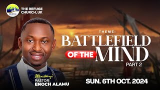 BATTLEFIELD OF THE MIND PART 2  PASTOR ENOCH ALAMU  5TH OCTOBER 2024 [upl. by Avehsile82]