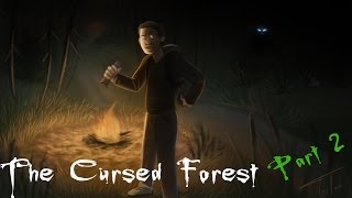 The Cursed Forest Part 2 WHY SO MUCH WATER [upl. by Cheffetz]