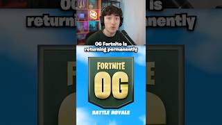 OG Fortnite is Returning Permanently [upl. by Ahsykal]