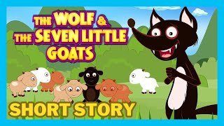 The Wolf and the Seven Little Goats  Classic Fairy Tale for Kids  Animated Story [upl. by Nosahc694]