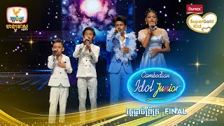 ការច្រៀងរួមគ្នា Top 4  Live Show  Final  Cambodian Idol Junior 2023 [upl. by Bunny]