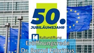 Dr Bernd Fabritius  Rede zum 50jährigen Bestehen der Kulturstiftung der deutschen Vertriebenen [upl. by Athallia]