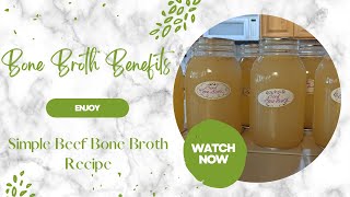 Bone Broth Benefits  Simple Beef Broth Recipe [upl. by Anawyt586]