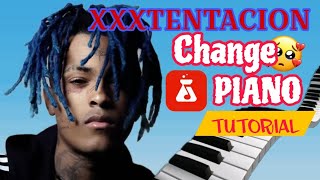 XXXTENTACION  CHANGE  PIANO 🎹  TUTORIAL  BandLab [upl. by Suravaj]