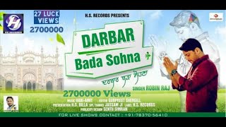 DARBAR BADA SOHNA 7837056410  ROBIN RAJ Latest Devotional Song  HS RECORDS  HS BILLA [upl. by Epuladaug]