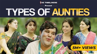 Types Of Aunties  E08  The Timeliners [upl. by Retsub]