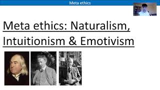 A LEVEL RELIGIOUS STUDIES  META ETHICS NATURALISM INTUITIONISM amp EMOTIVISM [upl. by Conti]