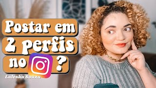 COMO USAR POST COLABORATIVO DO INSTAGRAM  POSTAR EM DOIS PERFIS DIFERENTES  Laleska Souza [upl. by Aramaj505]