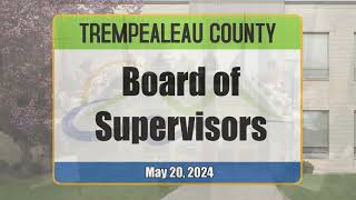 Trempealeau County Board 52024 [upl. by Nwahsyar]