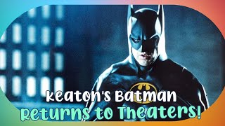 Michael Keatons Batman Returns to Theaters for Batman Day 2024 [upl. by Hplodur]