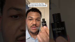 Dior Sauvage Eau Forte fyp shorts perfume fragrance cologne parfum diorsauvage dior [upl. by Achilles]