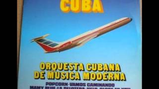 Orquesta Cubana de Música Moderna  Vehicle [upl. by Yearwood]