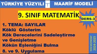 Yeni Müfredat 9sınıf MatematikKök Derecelerini Sadeleştirme ve Genişletme Kökün Eşleniğini Bulma [upl. by Calysta510]