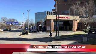 Chattanooga firefighter struck by car  Larry Orear [upl. by Xuerd243]