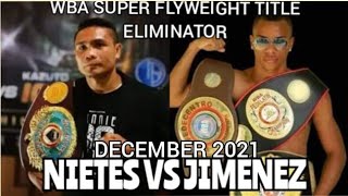 DECEMBER 2021 NIETES VS JIMENEZ  BOXING [upl. by Sower389]