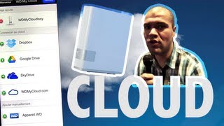 Le cloud perso qui fait trembler le cloud  WD My Cloud [upl. by Kory]