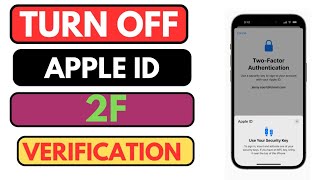 iOS 18 How To Turn Off Apple Id Two Factor Verification [upl. by Navnod]