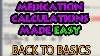 How To Do Medication Dosage Calculations Basics [upl. by Ynnal]