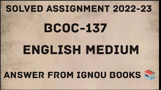 BCOC137 Solved assignment 202223English medium [upl. by Susy]