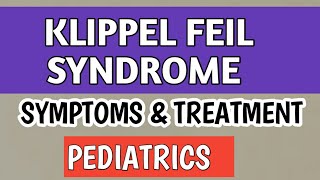 Klippel Feil Syndrome amp Sprengels Deformity In Children [upl. by Nais]