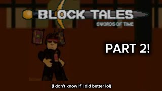 Playing block tales Halloweendemo 3 update Part 2 [upl. by Aletse]