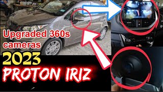 PROTON IRIZ 2023 UPGRADED ANDROID 11 AND INSTALLATION 360 CAMERAS [upl. by Llerdna]